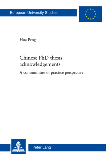Chinese PhD Thesis Acknowledgements : A Communities of Practice Perspective, PDF eBook