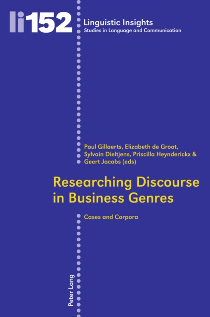 Researching Discourse in Business Genres : Cases and Corpora, PDF eBook