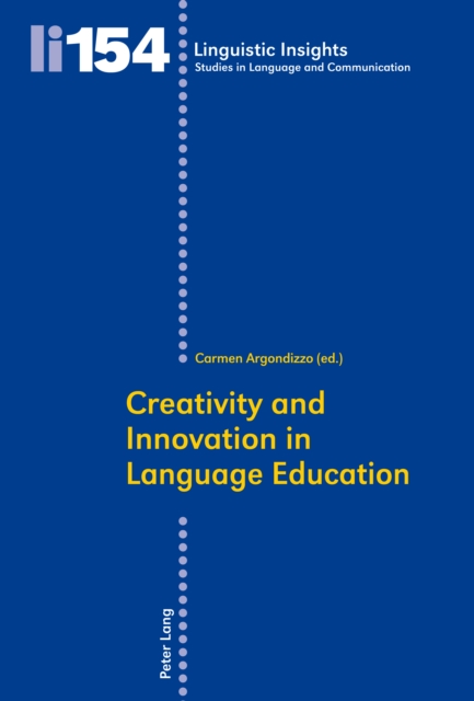 Creativity and Innovation in Language Education, PDF eBook
