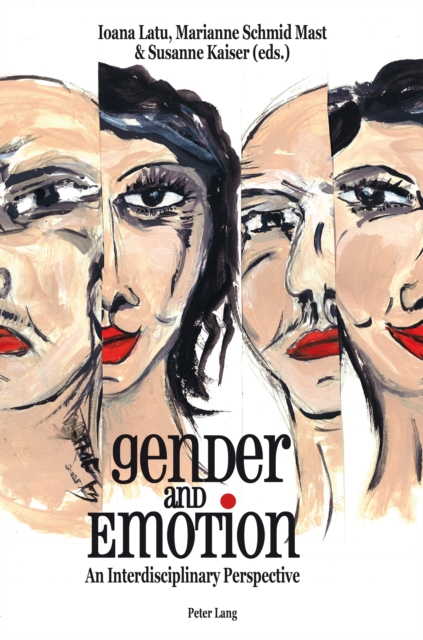 Gender and Emotion : An Interdisciplinary Perspective, PDF eBook