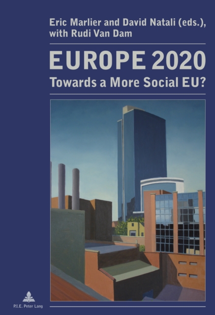 Europe 2020 : Towards a More Social EU?, PDF eBook