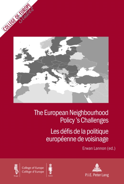 The European Neighbourhood Policy's Challenges Les Defis De La Politique Europeenne De Voisinage, PDF eBook