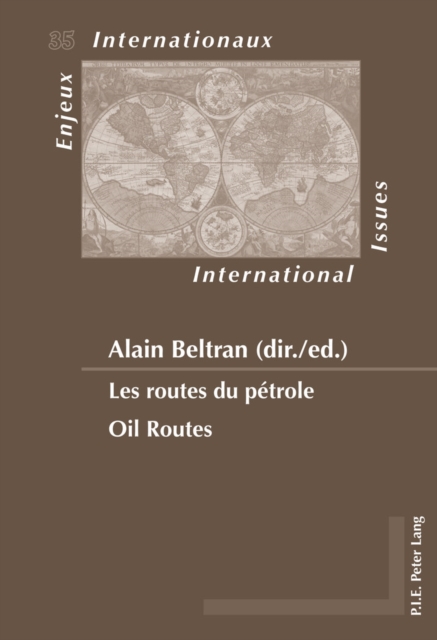 Les routes du petrole / Oil Routes, EPUB eBook