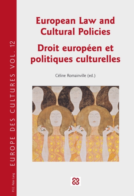 European Law and Cultural Policies / Droit europeen et politiques culturelles, EPUB eBook