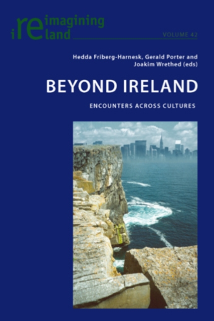 Beyond Ireland : Encounters Across Cultures, PDF eBook