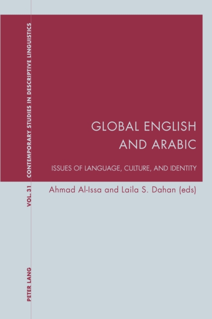 Global English and Arabic : Issues of Language, Culture, and Identity, PDF eBook