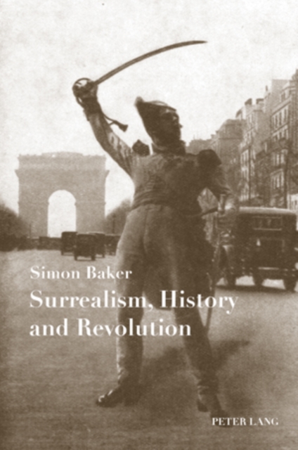 Surrealism, History and Revolution, PDF eBook