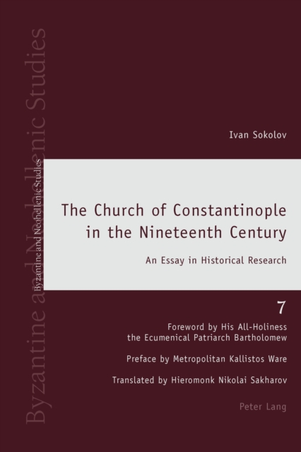 The Church of Constantinople in the Nineteenth Century : An Essay in Historical Research, PDF eBook