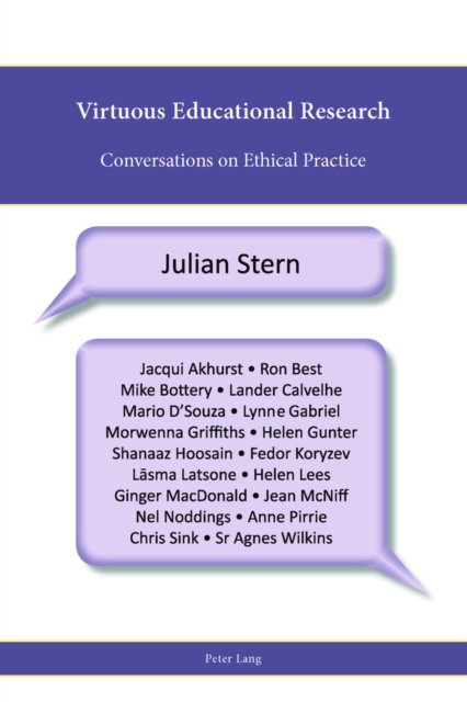 Virtuous Educational Research : Conversations on Ethical Practice, EPUB eBook