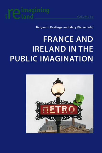 France and Ireland in the Public Imagination, EPUB eBook