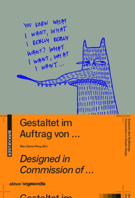 Gestaltet im Auftrag von ... / Designed in commission of ... : Gesprache uber Graphik Design / Conversations on Graphic Design, Paperback / softback Book