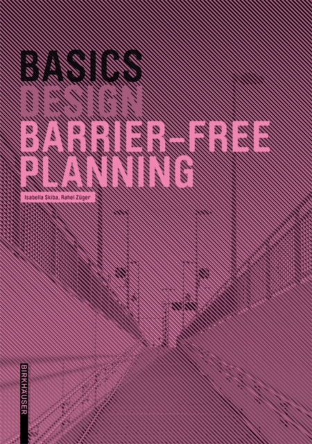 Basics Barrier-free Planning, Paperback / softback Book