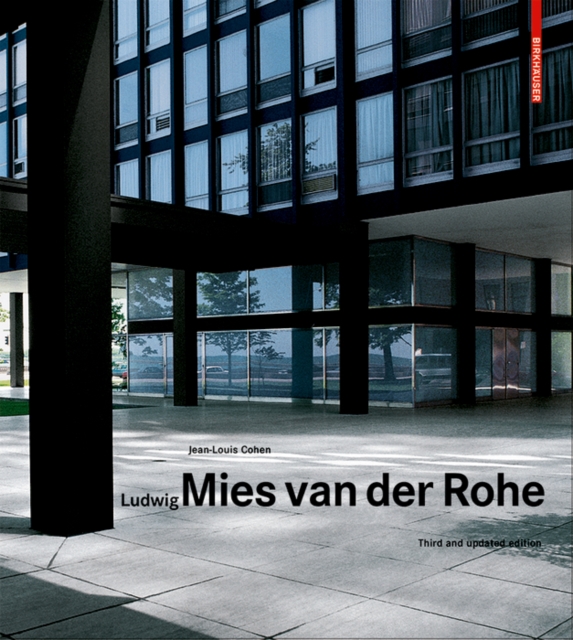 Ludwig Mies van der Rohe : Third and updated edition, Hardback Book