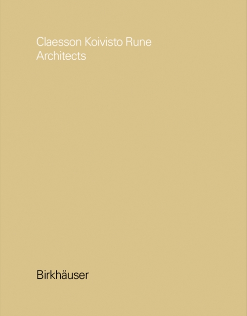 Claesson Koivisto Rune Architects, Paperback / softback Book