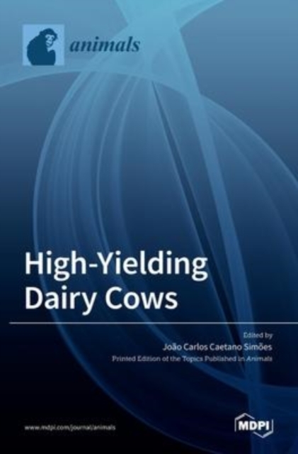 High-Yielding Dairy Cows, Hardback Book