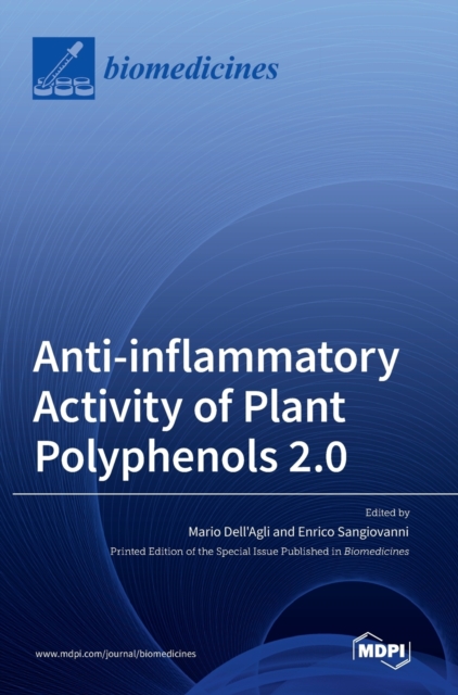 Anti-inflammatory Activity of Plant Polyphenols 2.0, Hardback Book