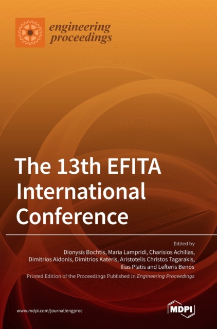 The 13th EFITA International Conference, Hardback Book