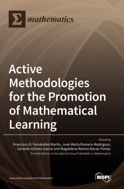 Active Methodologies for the Promotion of Mathematical Learning, Hardback Book