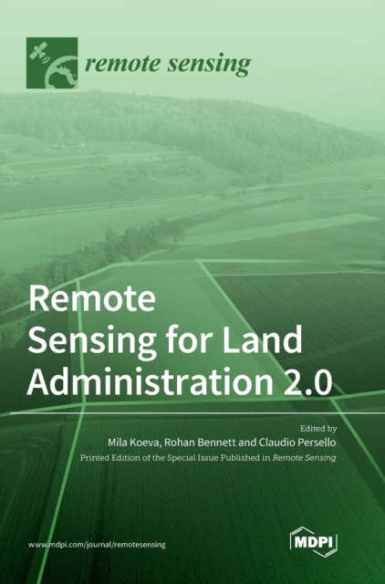 Remote Sensing for Land Administration 2.0, Hardback Book