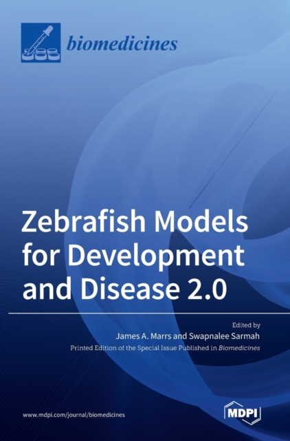 Zebrafish Models for Development and Disease 2.0, Hardback Book