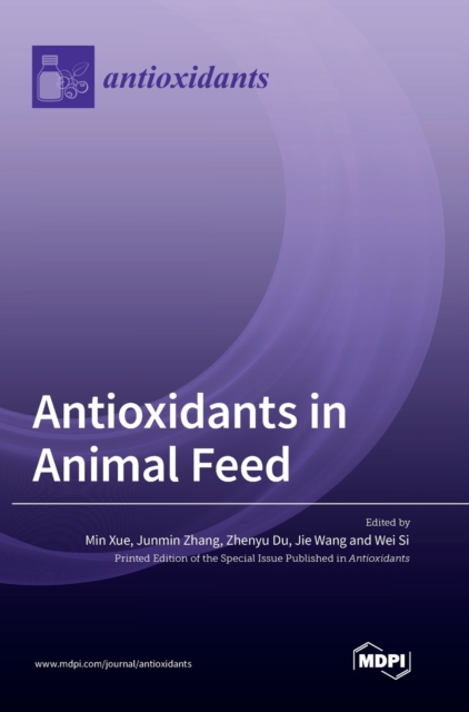 Antioxidants in Animal Feed, Hardback Book