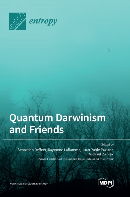 Quantum Darwinism and Friends, Hardback Book