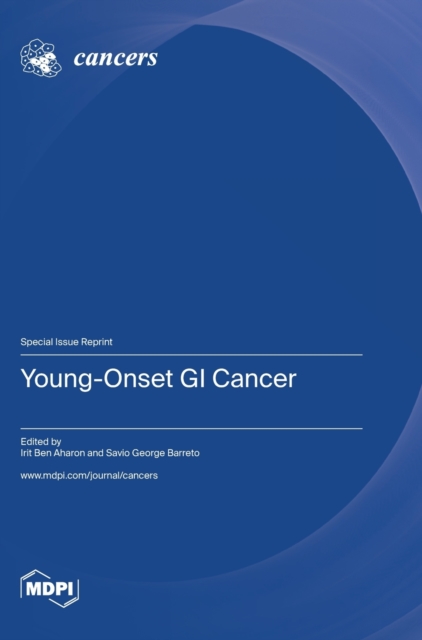 Young-Onset GI Cancer, Hardback Book