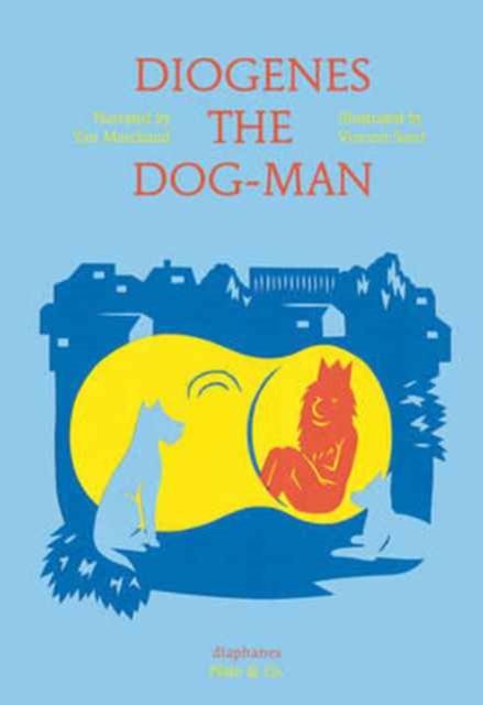Diogenes the Dog-Man, Hardback Book