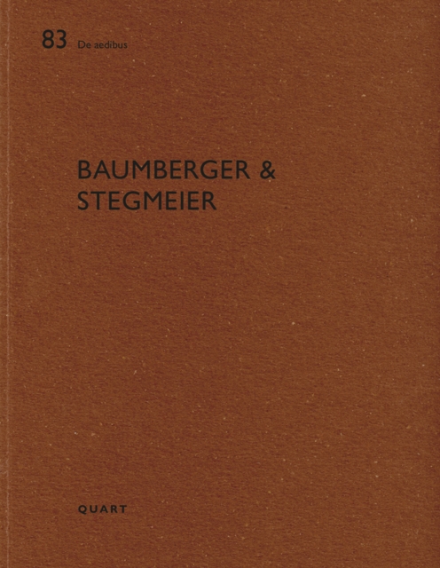 Baumberger & Stegmeier : De aedibus 83, Paperback / softback Book