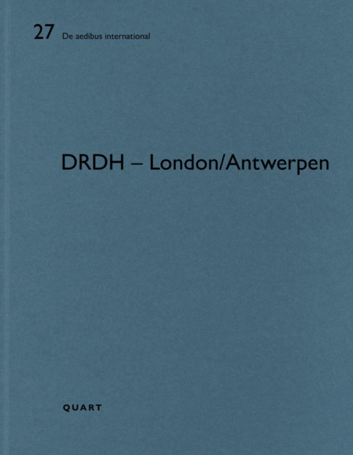 DRDH – London/Antwerpen : De aedibus international 27, Paperback / softback Book