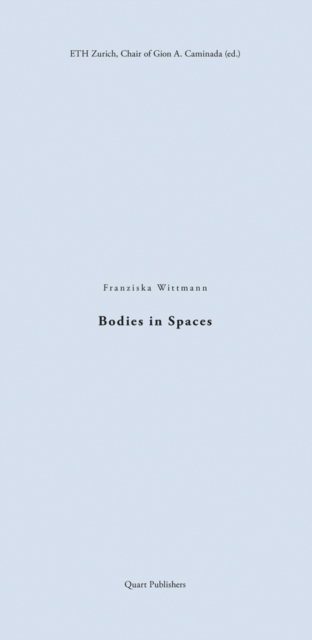 Bodies in Spaces, Paperback / softback Book