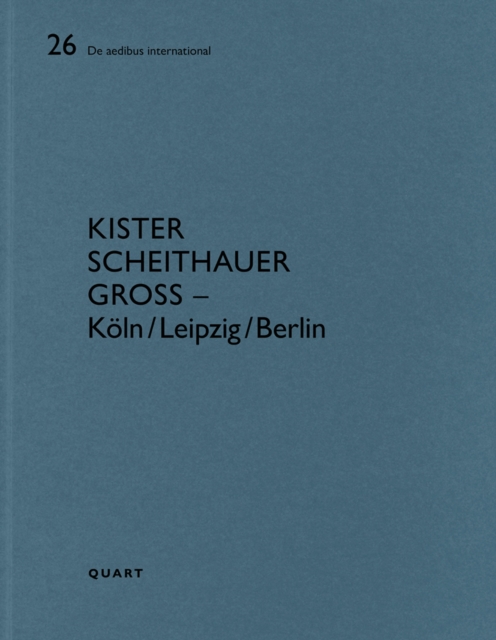 Kister Scheithauer Gross – Koln/Leipzig/Berlin : De aedibus international 26, Paperback / softback Book