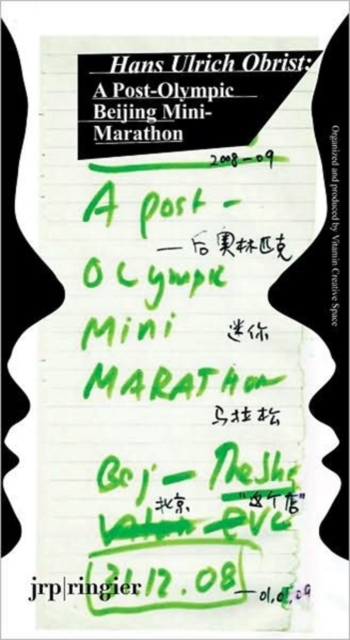 Hans Ulrich Obrist : Battery City: A Port-Olympic Beijing Mini-marathon, Paperback / softback Book