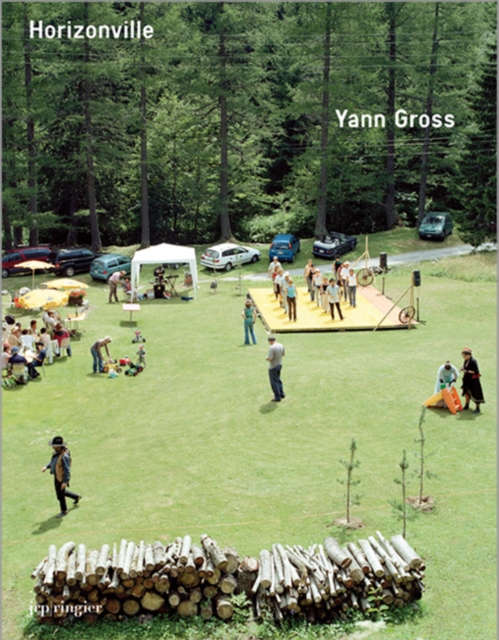 Yann Gross : Horizonville, Paperback / softback Book