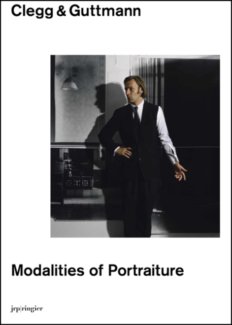 Clegg & Guttmann : Modalities of Portraiture, Hardback Book