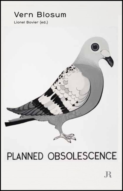 Vern Blosum : Planned Obsolescence, Paperback / softback Book