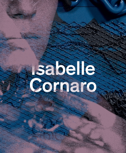 Isabelle Cornaro, Paperback / softback Book