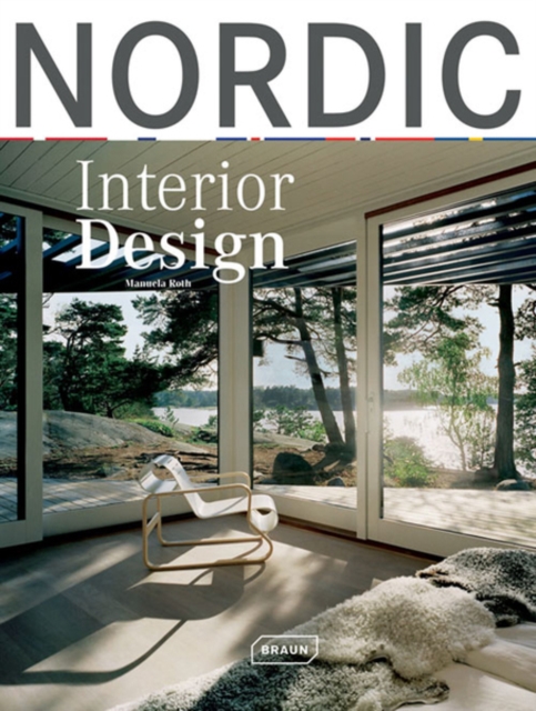 Nordic Interior Design, Hardback Book