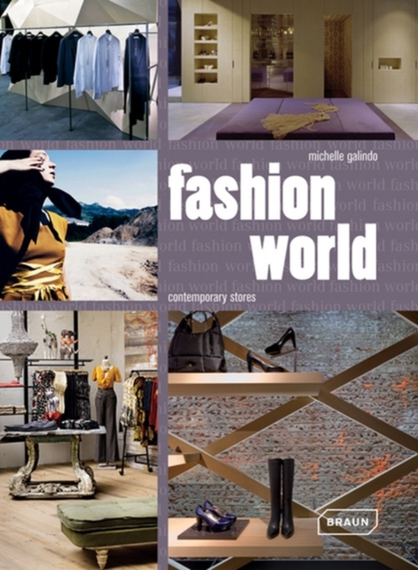 Fashion Worlds : Contemporary Retail Spaces, Hardback Book