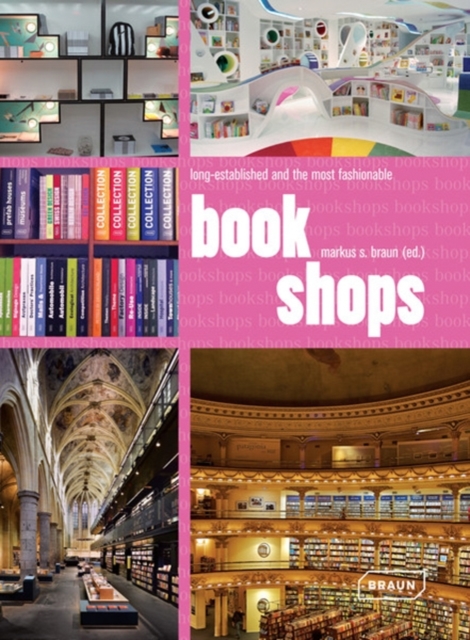 Bookshops : long-established and the most fashionable, Hardback Book