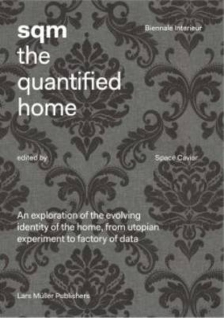 SQM The Quantified Home, Paperback / softback Book