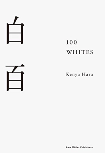 100 Whites, Hardback Book