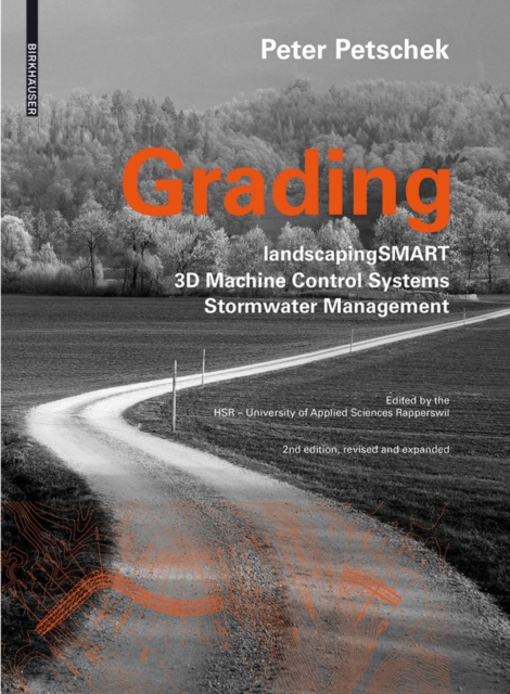 Grading : landscapingSMART. 3D-Machine Control Systems. Stormwater Management, Hardback Book