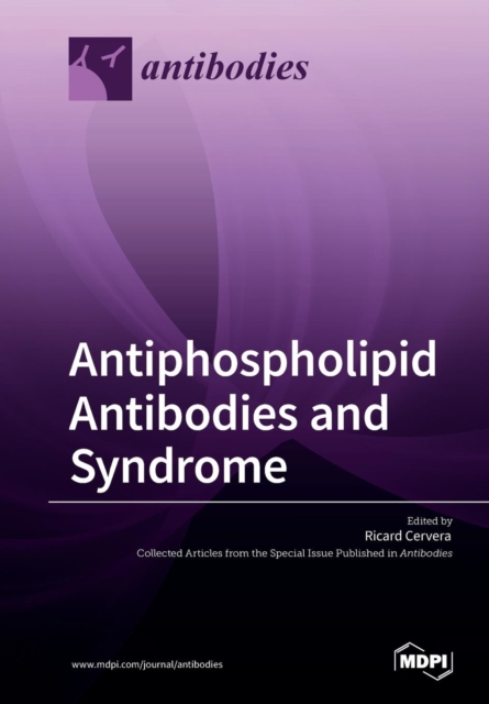 Antiphospholipid Antibodies and Syndrome, Paperback / softback Book