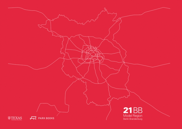 21BB - Model Region Berlin-Brandenburg, Hardback Book