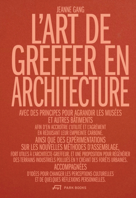 L'Art de greffer en architecture, Paperback / softback Book
