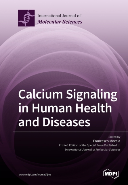 Calcium Signaling in Human Health and Diseases, Paperback / softback Book