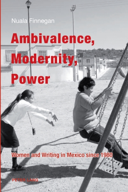 Ambivalence, Modernity, Power, Paperback / softback Book