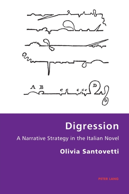 Digression : A Narrative Strategy in the Italian Novel, Paperback / softback Book