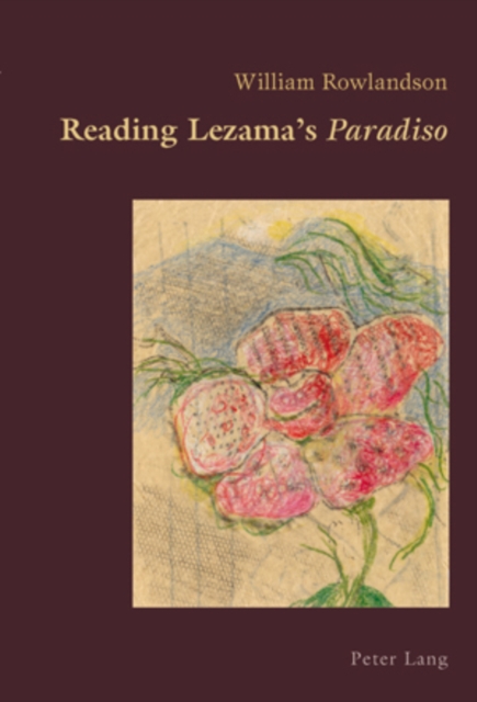 Reading Lezama's Paradiso, Paperback / softback Book